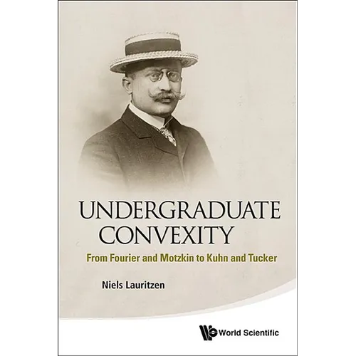 Undergraduate Convexity - Paperback