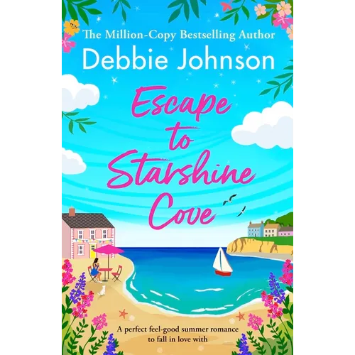 Escape to Starshine Cove: An Utterly Feel Good Holiday Romance to Escape with - Paperback