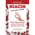 Niacin: The Real Story (2nd Edition) - Paperback