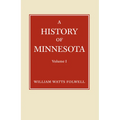 History of Minnesota Volume 1 - Paperback