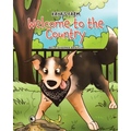 Kaya's Farm: Welcome to the Country - Paperback