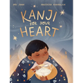 Kanji for your Heart - Hardcover
