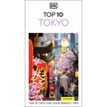 DK Top 10 Tokyo: Top 10 Lists for Your Perfect Trip, Plus an All-Weather Folded Map - Paperback