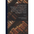 An English Translation of the Sushruta Samhita, Based on Original Sanskrit Text; Volume 3 - Paperback