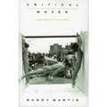 Critical Moves: Dance Studies in Theory and Politics - Paperback