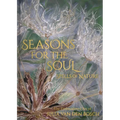 Seasons for the Soul - Spells of Nature: The Embroidered Art of Julia Van Den Bosch - Hardcover