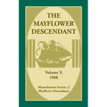 The Mayflower Descendant, Volume 10, 1908 - Paperback