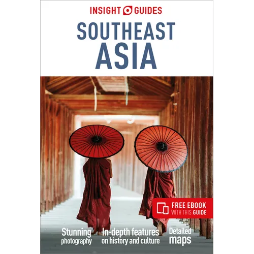 Insight Guides Southeast Asia: Travel Guide with eBook - Paperback