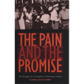 The Pain and the Promise: The Struggle for Civil Rights in Tallahassee, Florida - Paperback