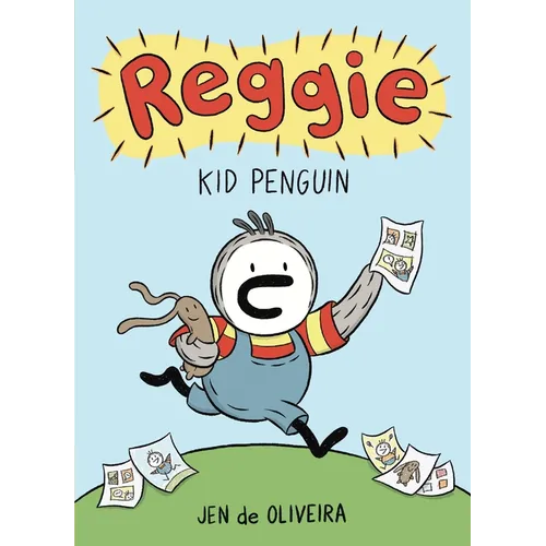 Reggie: Kid Penguin (a Graphic Novel) - Hardcover