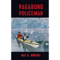 Vagabond Policeman - Hardcover