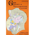 Roadside Geology of Yellowstone Country - Paperback
