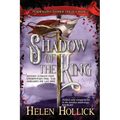 SHADOW OF THE KING (The Pendragon's Banner Trilogy Book 3) - Paperback