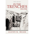 In the Trenches 1914 - 1918 - Paperback
