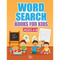 Word Search Books For Kids Ages 4-8: 1000+ Words Of Fun And Challenging Large Print Puzzles That Your Kids Would Enjoy, Made specifically for Kids 4-5 - Paperback