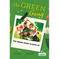 The Green Gang Cleans Up - Paperback