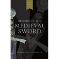Records of the Medieval Sword - Paperback