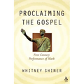 Proclaiming the Gospel - Paperback