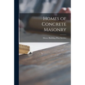 Homes of Concrete Masonry - Paperback