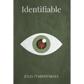 Identifiable - Hardcover