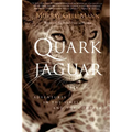 The Quark and the Jaguar: Adventures in the Simple and the Complex - Paperback