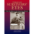 Through Survivors' Eyes: From the Sixties to the Greensboro Massacre - Paperback