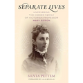 Separate Lives: Uncovering the Hidden Family of Victorian Professor Mary Rippon - Hardcover