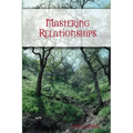 Mastering Relationships - Paperback