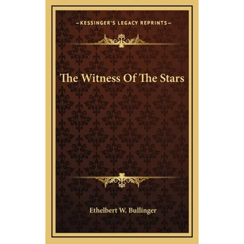 The Witness Of The Stars - Hardcover