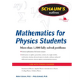 Schaum's Outline of Mathematics for Physics Students - Paperback