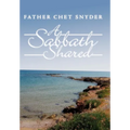 A Sabbath Shared - Hardcover
