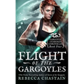 Flight of the Gargoyles - Paperback