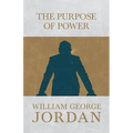 The Power of Purpose - Paperback