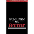 Humanism and Terror: An Essay on the Communist Problem - Paperback