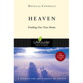 Heaven: Finding Our True Home - Paperback