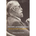 Christianity and European Culture: Selections from the Work of Christopher Dawson - Paperback