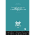 Industrial Britain Under the Regency: The Diaries of Escher, Bodmer, May and de Gallois 1814-18 - Paperback