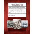 French and Indian Cruelty: Exemplified in the Life and Various Vicissitudes of Fortune of Peter Williamson, a Disbanded Soldier : Containing a Pa - Paperback