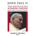 John Paul II: The Encyclicals in Everyday Language - Paperback