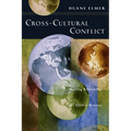 Cross-Cultural Conflict: Cross-Cultural Conflict: Building Relationships for Effective Ministry - Paperback