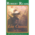 The Lost Classics - Hardcover
