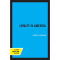 Loyalty in America - Paperback