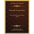 Memorials Of Adare Manor: With Historical Notices Of Adare (1865) - Hardcover