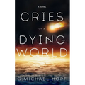 Cries of a Dying World - Paperback