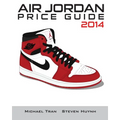 Air Jordan Price Guide 2014 (Black/White) - Paperback