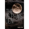 The Alpha's Den: Supernaturals of New Brecken Book 2 - Paperback