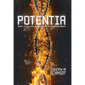 Potentia: The Genetica Saga - Hardcover