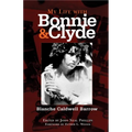 My Life with Bonnie and Clyde - Paperback