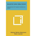 Juliette Low, Girl Scout: Childhood Of Famous Americans Series - Paperback