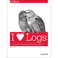 I Heart Logs: Event Data, Stream Processing, and Data Integration - Paperback